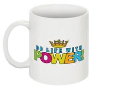 “Do life with Power” (Mug)