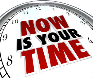 A white clock with the words Now Is Your Time representing the opportunity for you to show off and display your skills and talents to earn the recognition and appreciation you deserve